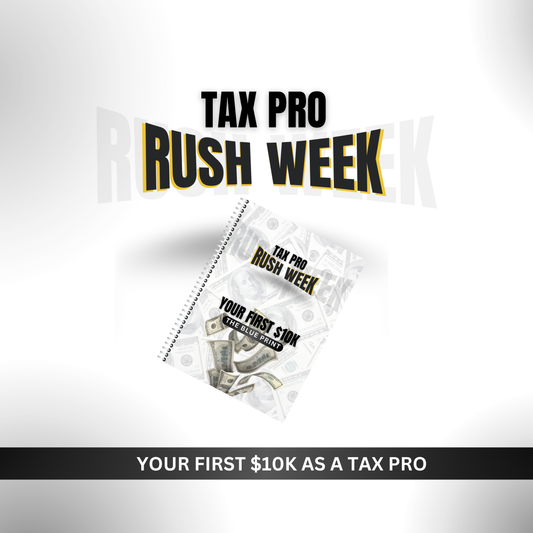 YOUR FIRST $10K AS A TAX PRO